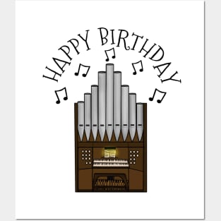 Organ Happy Birthday Church Organist Musician Posters and Art